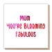 Design: Bloomin Mum
